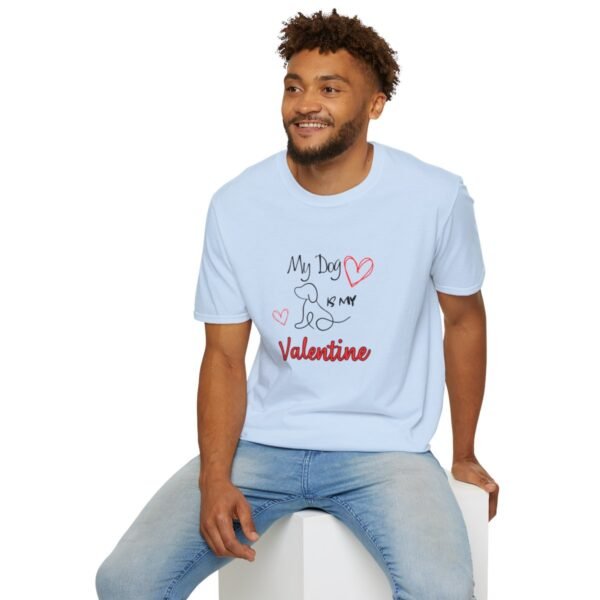 My Dog is My Valentine Tee - Image 24