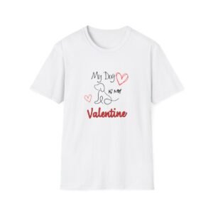 My Dog is My Valentine Tee