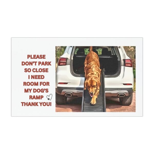Dog Ramp Notice Car Magnet - Square 7.5 x 4.5